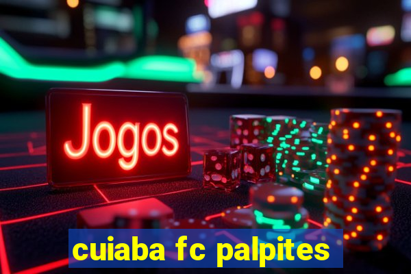 cuiaba fc palpites